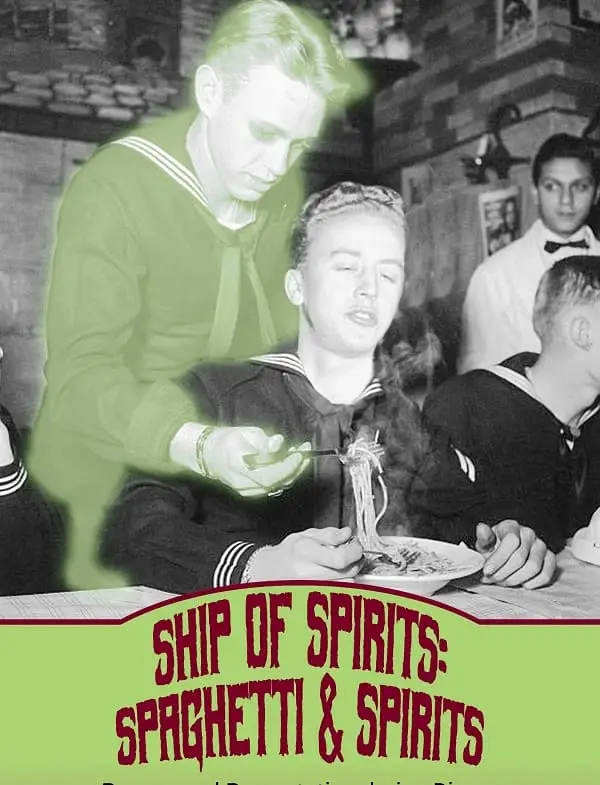 Ship of Spirits: Spaghetti & Spirits Paranormal Dinner